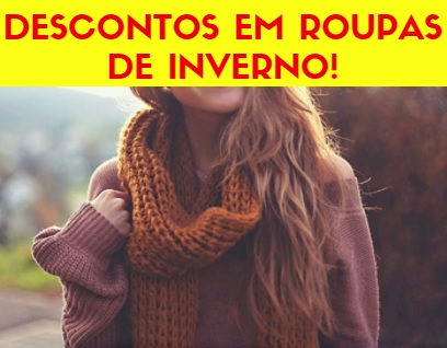Descontos em roupa de inverno!!